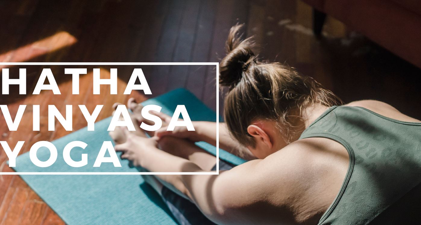 Hatha Vinyasa Yoga